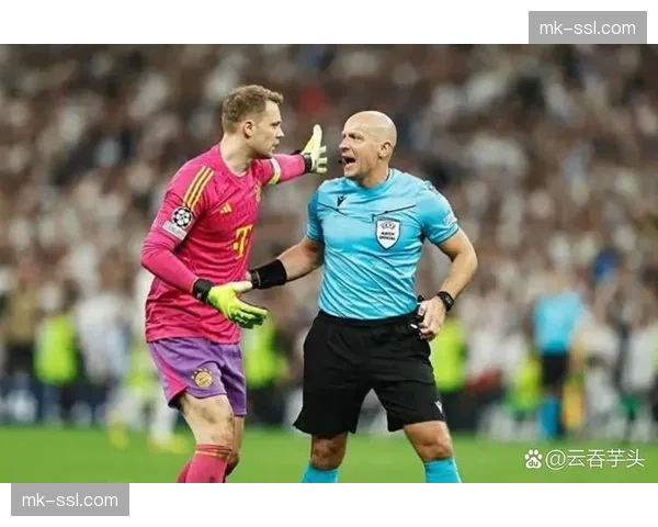 裁判尺度不一引发球队不满，欧冠淘汰赛判罚公正性受考验